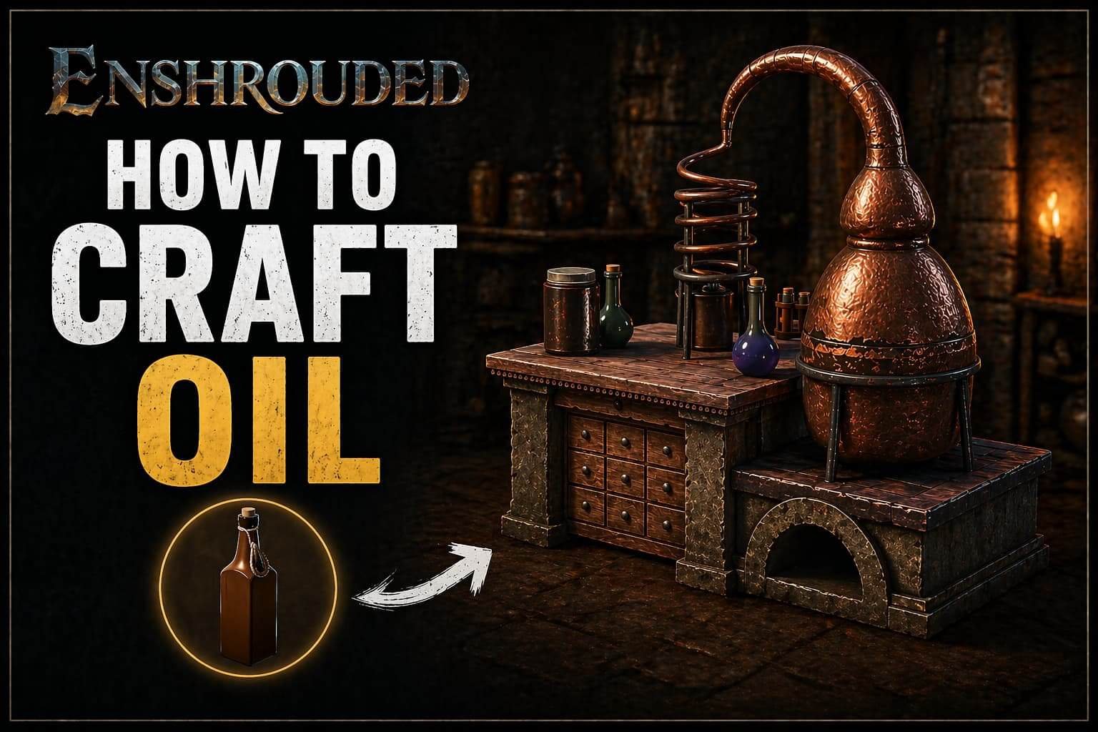 How to craft oil in Enshrouded