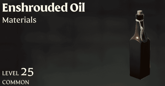 Enshrouded Enshrouded Oil
